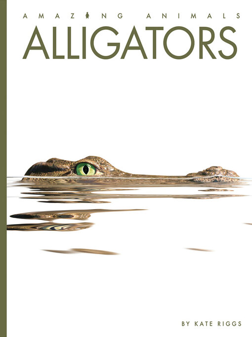 Title details for Alligators by Kate Riggs - Available